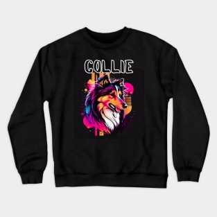 Graffiti Style - Cool Collie 4 Crewneck Sweatshirt